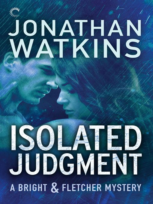 Title details for Isolated Judgment by Jonathan Watkins - Available